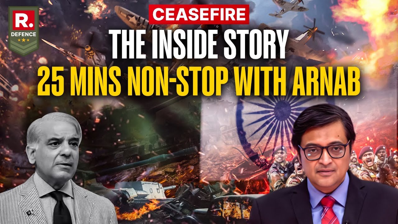 India-Pakistan Ceasefire: The Inside Story | 25 Minutes Uninterrupted With Arnab