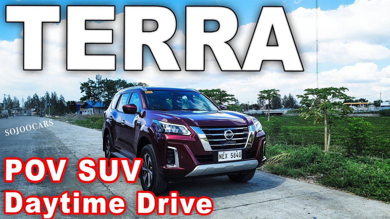 C5 Day Time Drive of 2022 Nissan Terra 4x4 VL from the previous owner of 2020 Terra