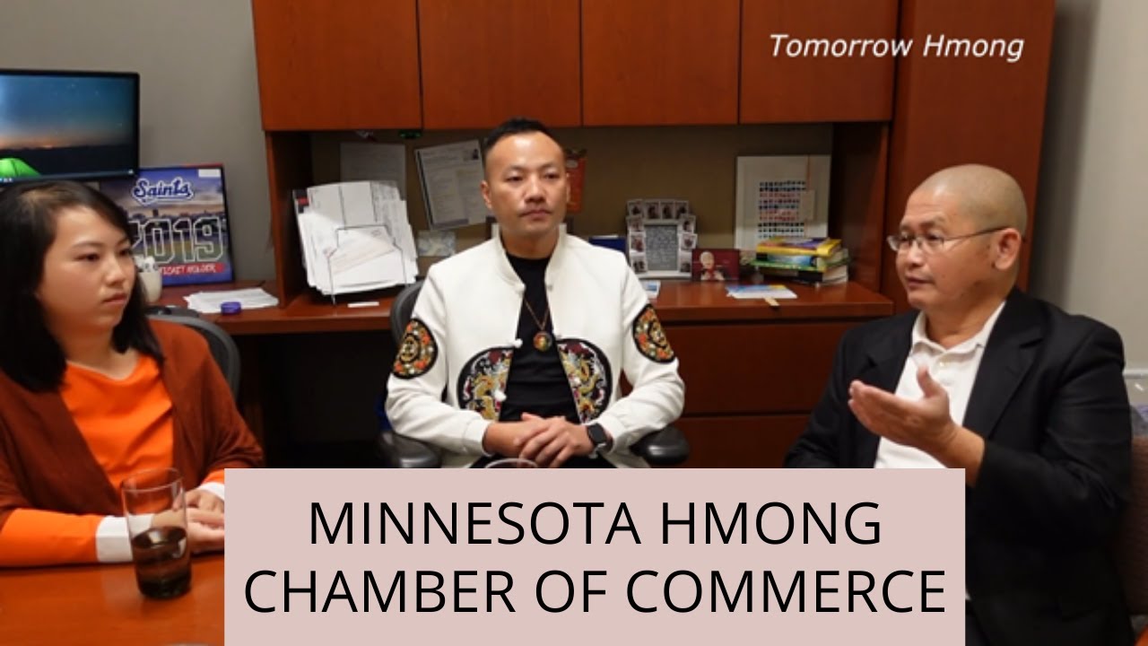 HMONG BUSINESS EP 6:  Get to Know Minnesota Hmong Chamber of Commerce