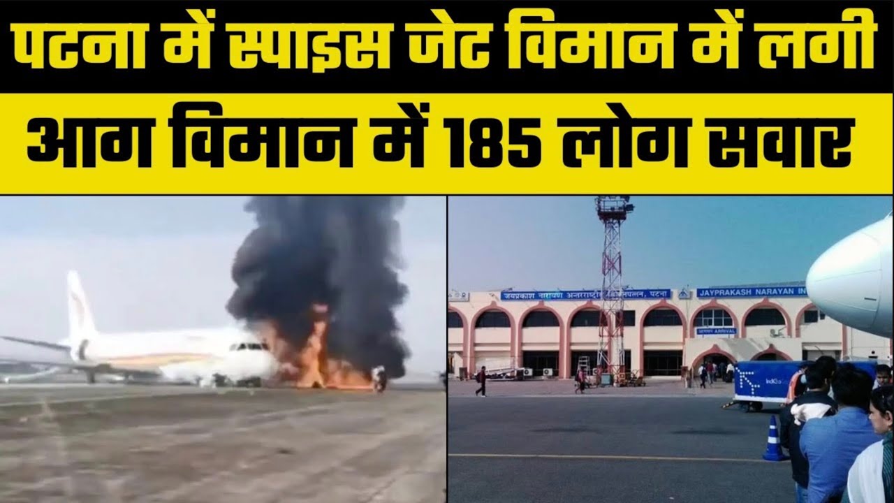 Video: SpiceJet Plane To Delhi Catches Fire, Emergency Landing In Patna