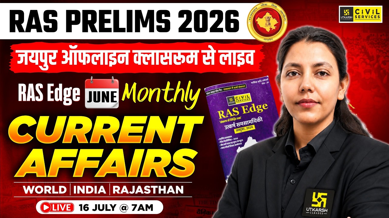 RAS 2026 Monthly Current Affairs | Rajasthan Current Affairs | RAS Foundation Batch | Anjali Ma'am