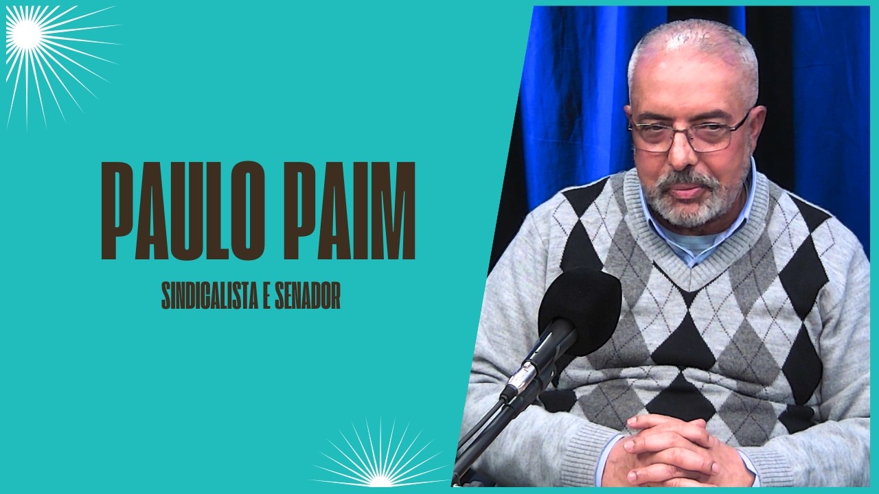 PAULO PAIM - AQUI TEM HISTÓRIA #06