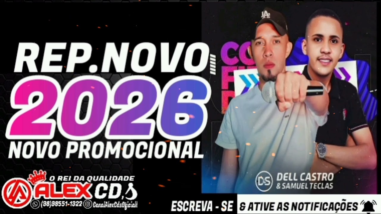 DELL CASTRO & SAMUEL TECLAS 2026 NOVO PROMOCIONAL SÓ AS MELHORES PRA PAREDÃO 