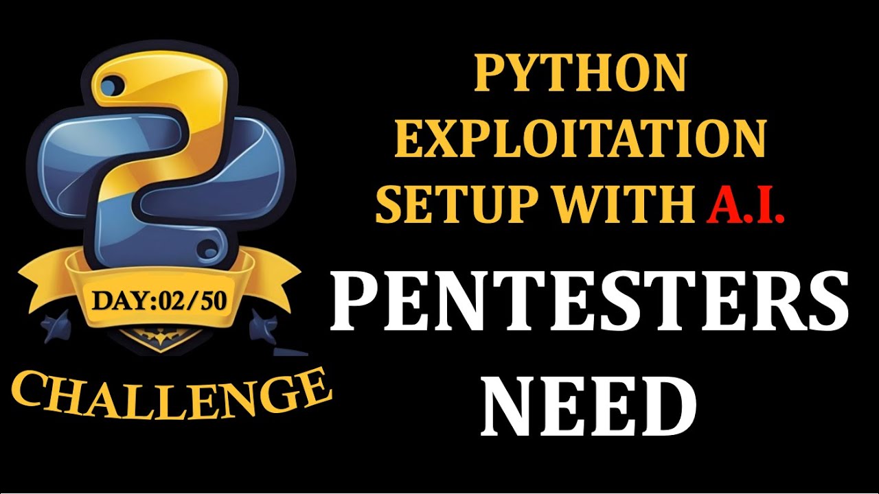 Day 2/50: Learn Python in 15 Minutes (Only What Pentesters Need!) | PentestHint