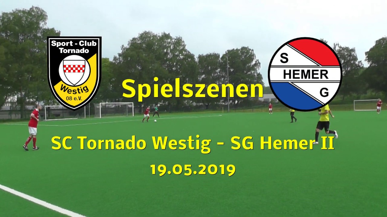 19.05.19 Spiel SC Tornado Westig - SG Hemer II