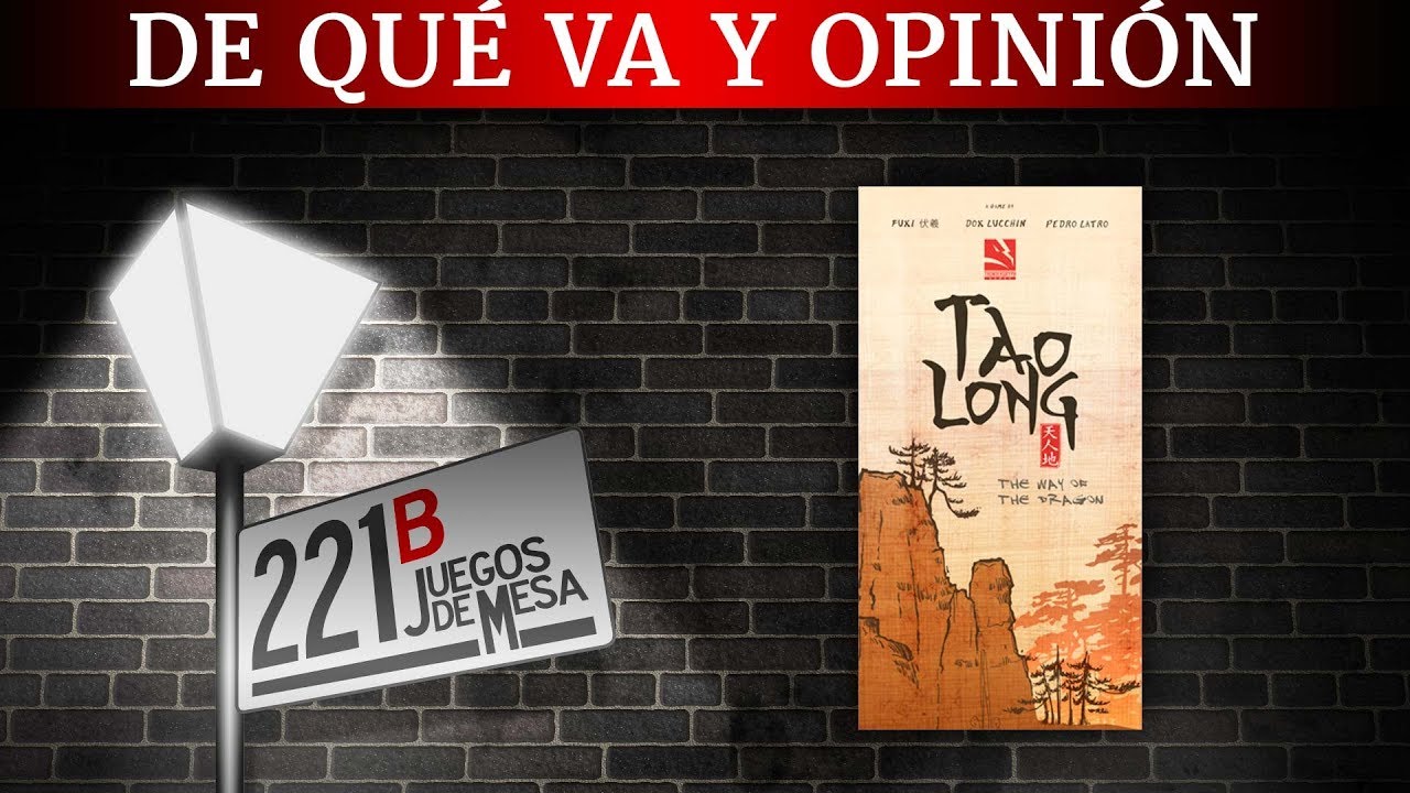 Tao Long - Unboxing, tutorial y opini&oacute;n