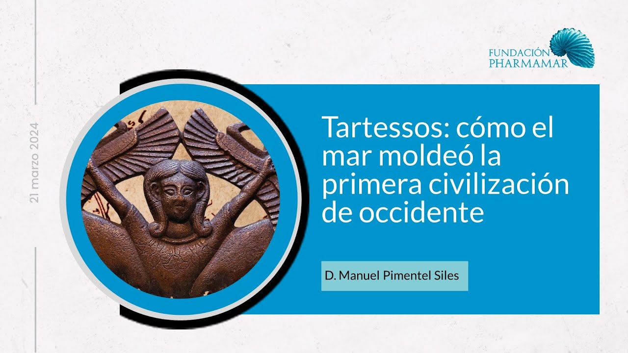 Tartessos: cómo el mar moldeó la primera civilización de occidente.