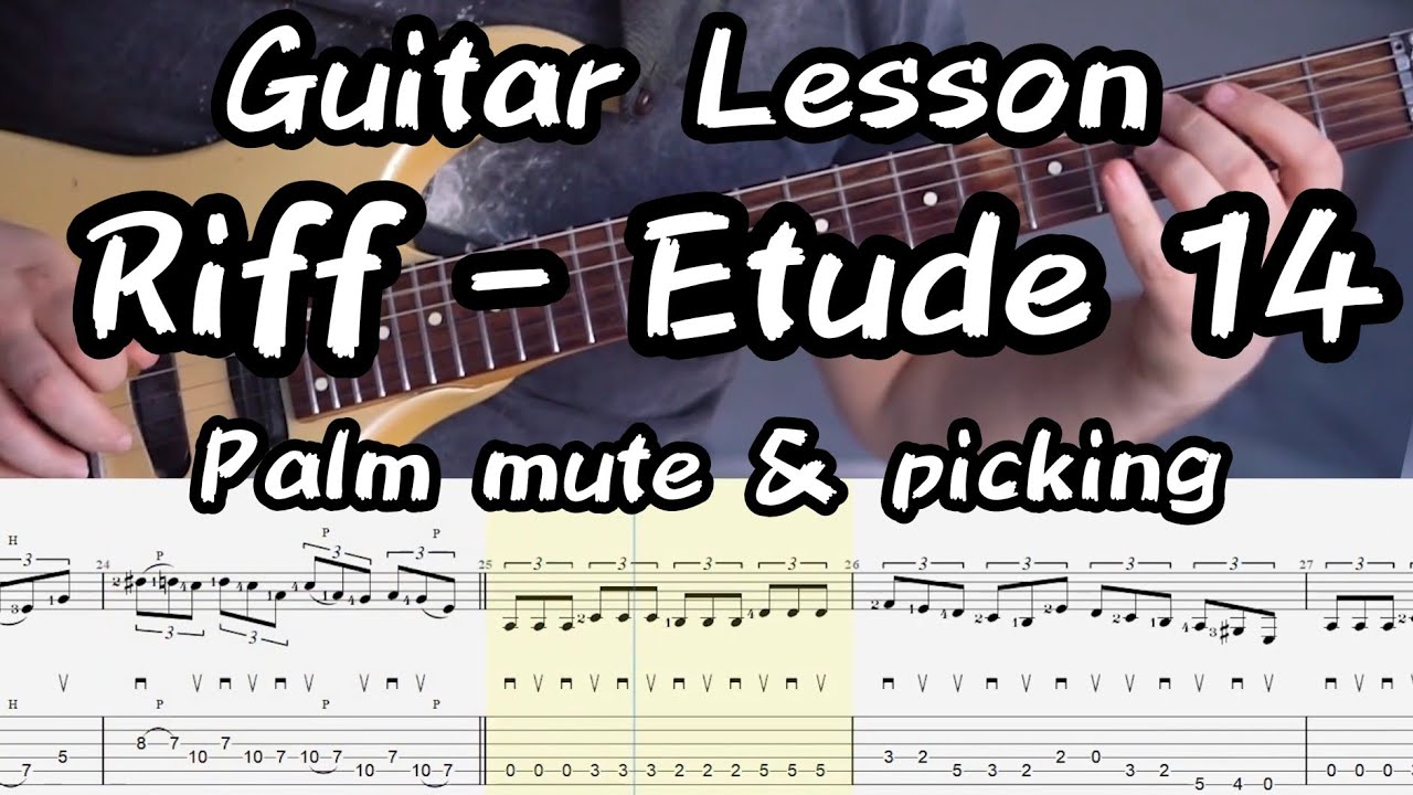 Guitar Riff - Etude 14 | Tabs, Backing track, Tutorial Видеоразбор +Табы + Минусовка