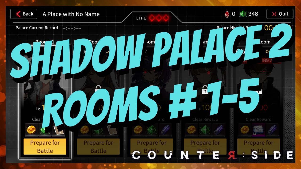 [Counter:Side SEA] How to Clear Shadow Palace 2 - Rooms 1 to 5!