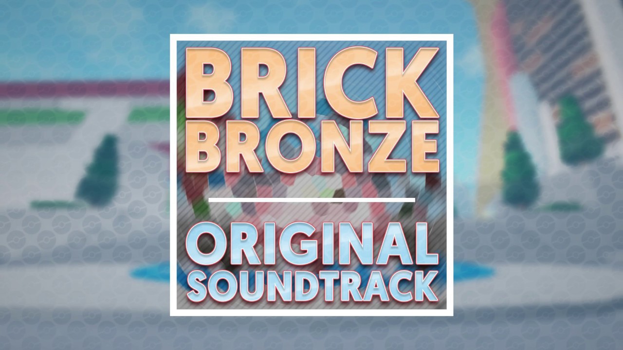 Brick Bronze OST: 