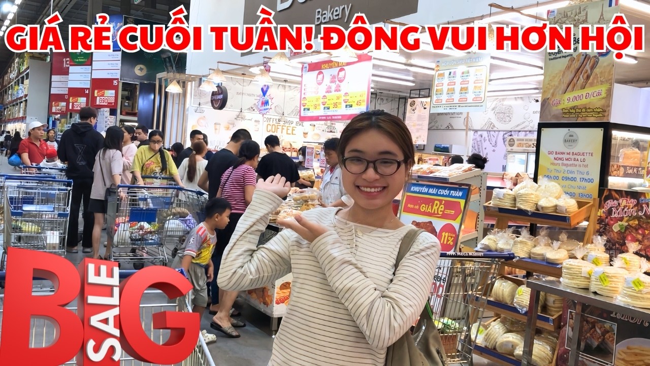 SIÊU THỊ Cuối Tuần Giá Rẻ, Nhiều Hàng! Cô Bác Nô Nức Tranh Thủ Mua Deal Sale Sau Tết!