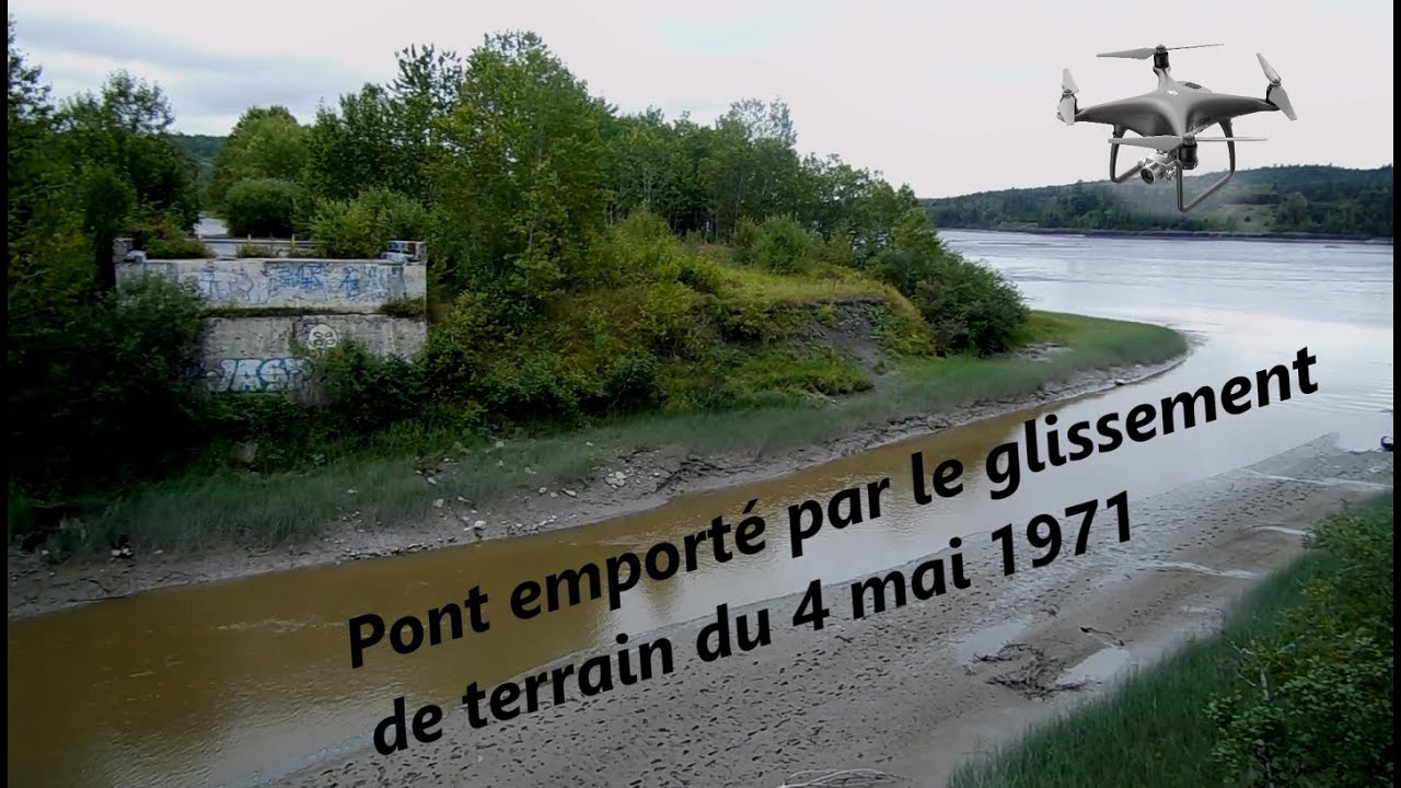 Saint-Jean-Vianney Pont emporté par le glissement de terrain du 4 mai 1971