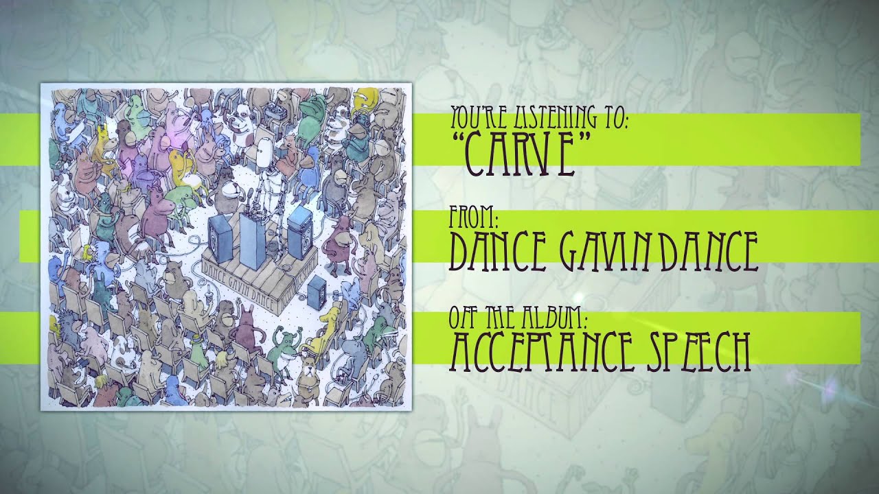 Dance Gavin Dance - Carve