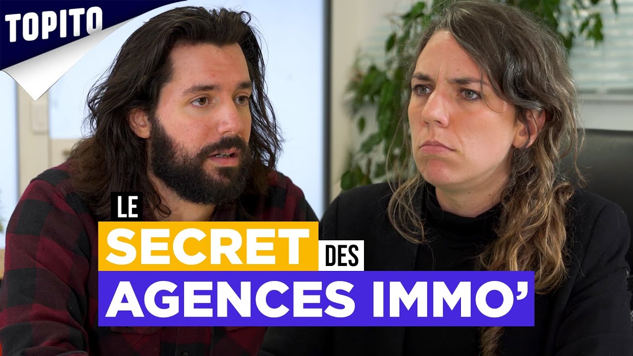 Le secret des agences immobilières