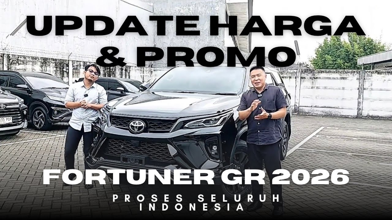 UPDATE HARGA & PROMO FORTUNER GR 2026‼️Naik Atau Masih Aman❓Masih Worth It Dibeli Tahun Ini?