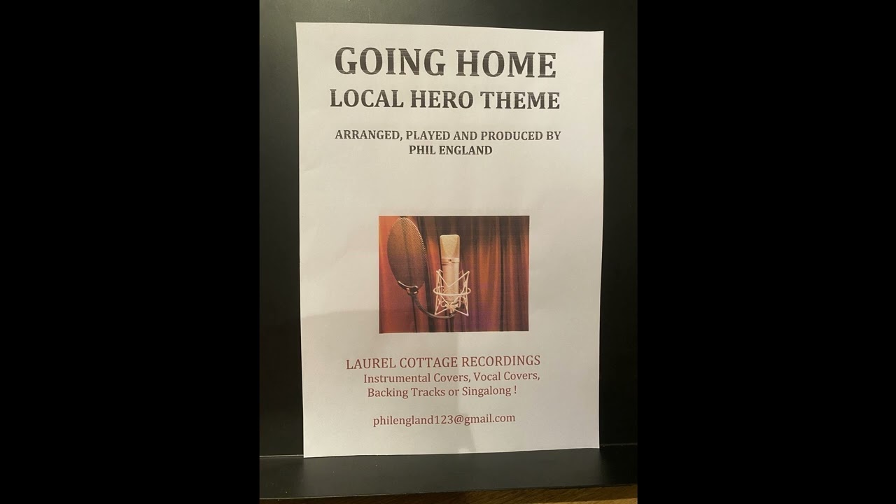 GOING HOME (LOCAL HERO THEME)