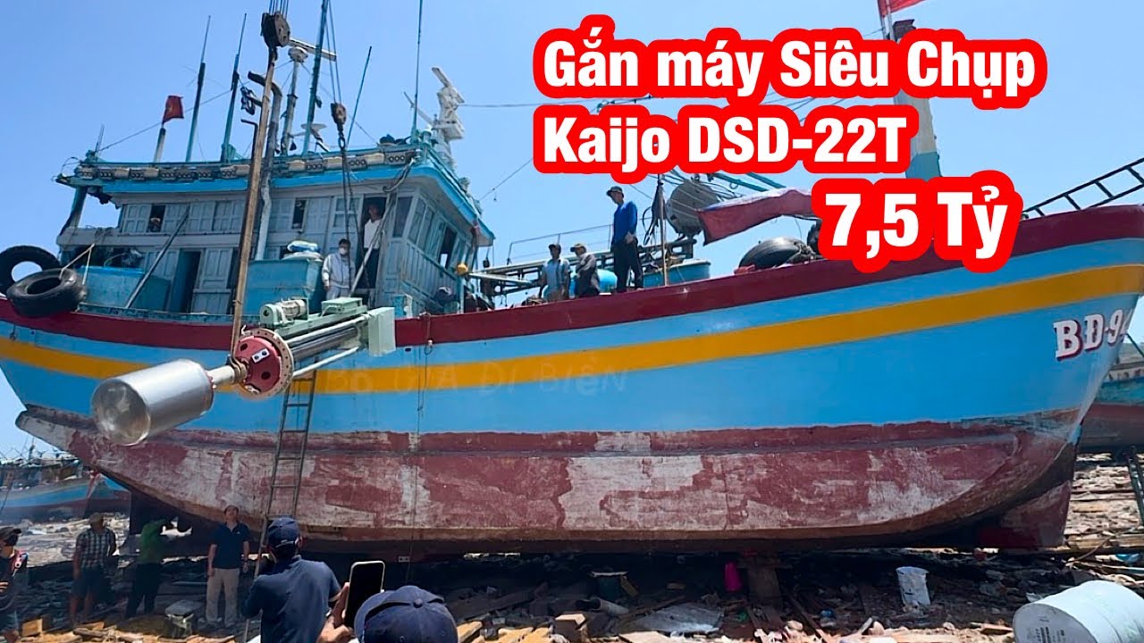 Máy Siêu Chụp KAIJO SDS-22T được gắn Tàu Cá anh Cảnh, Vĩnh Lợi Bình Định @bogiadibien 