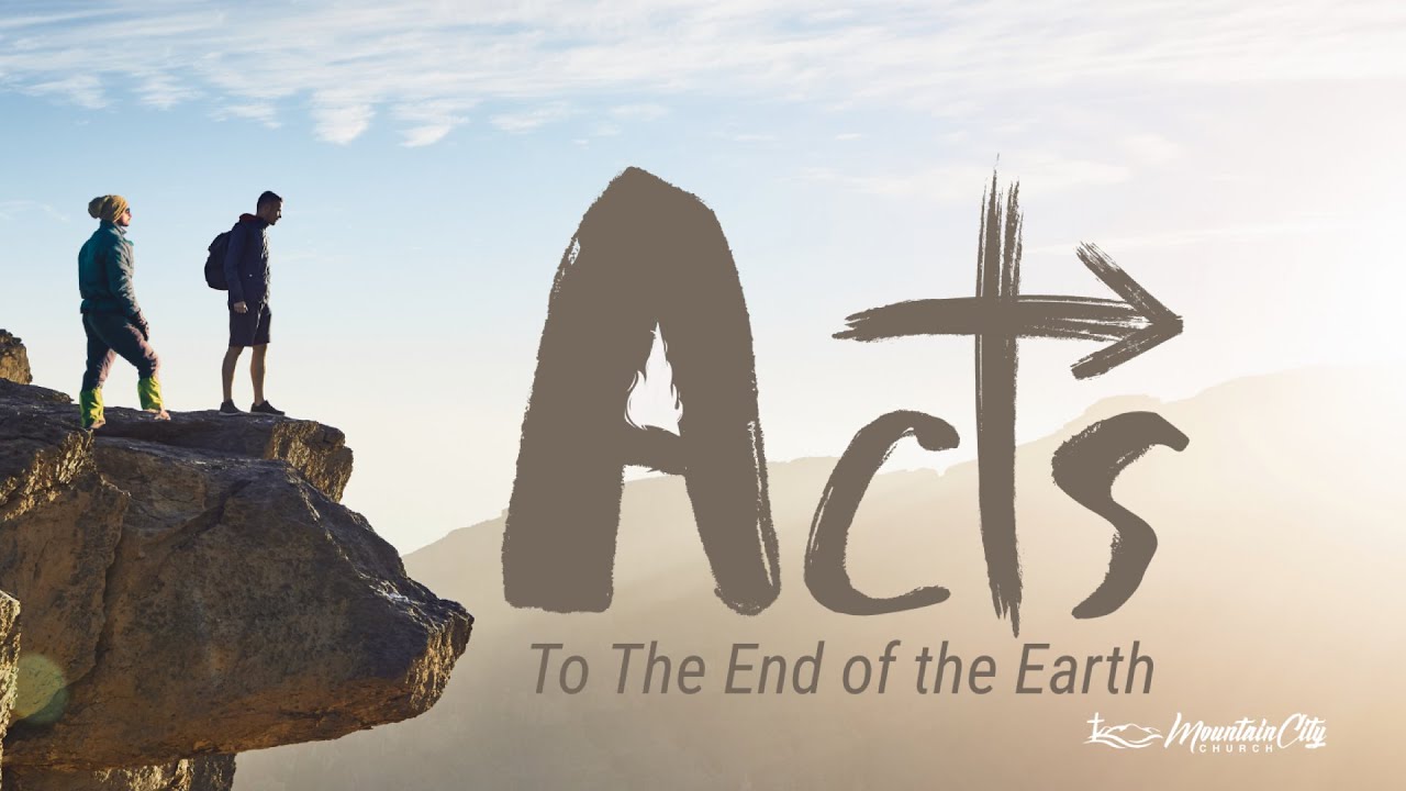 Acts  || Mountain City Church || 2-8-2026