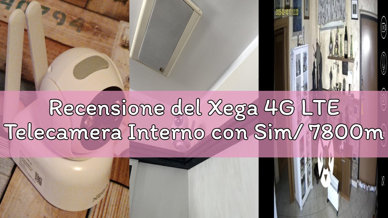 Recensione del Xega 4G LTE Telecamera Interno con Sim/ 7800mAh Batteria senza Fili, 360° PTZ Telecam