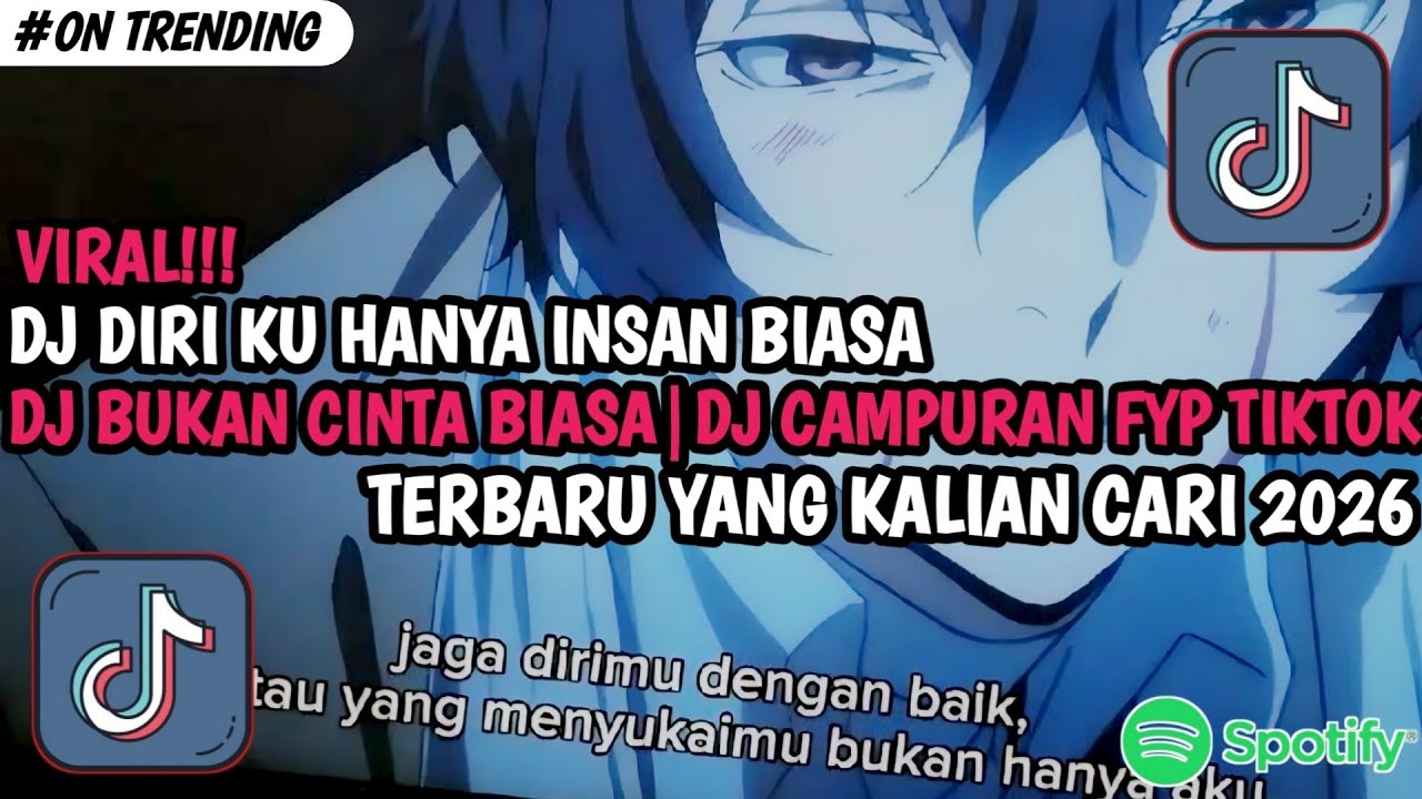 DJ DIRIKU HANYA INSAN BIASA | DJ BUKAN CINTA BIASA SOUND FYP TIKTOK TERBARU 2026