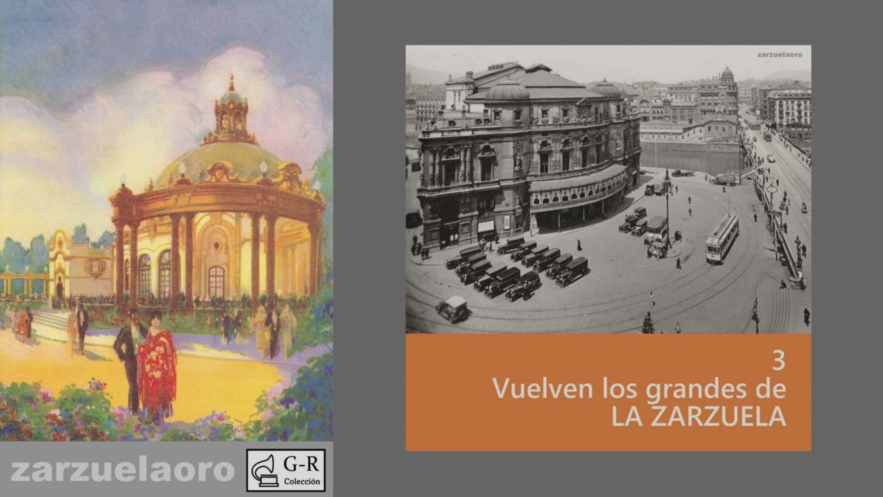 Vuelven los grandes de la zarzuela 3 (registros eléctricos)