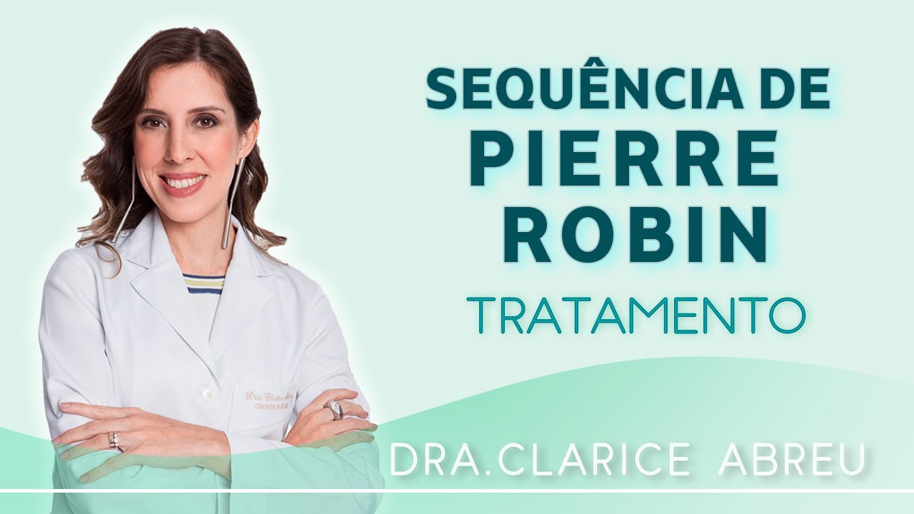 Dra. Clarice - Sequência de Pierre Robin | Tratamento