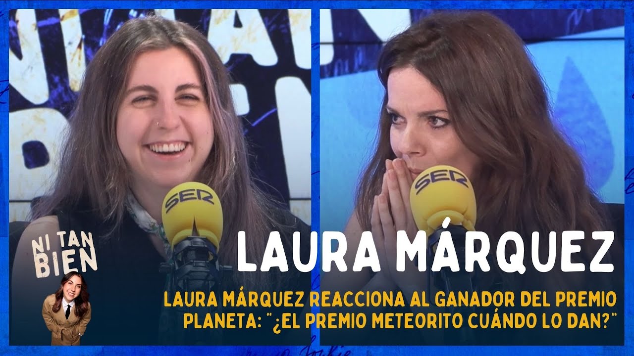 💥Laura M&aacute;rquez ESTALLA tras conocerse el GANADOR del Premio Planeta