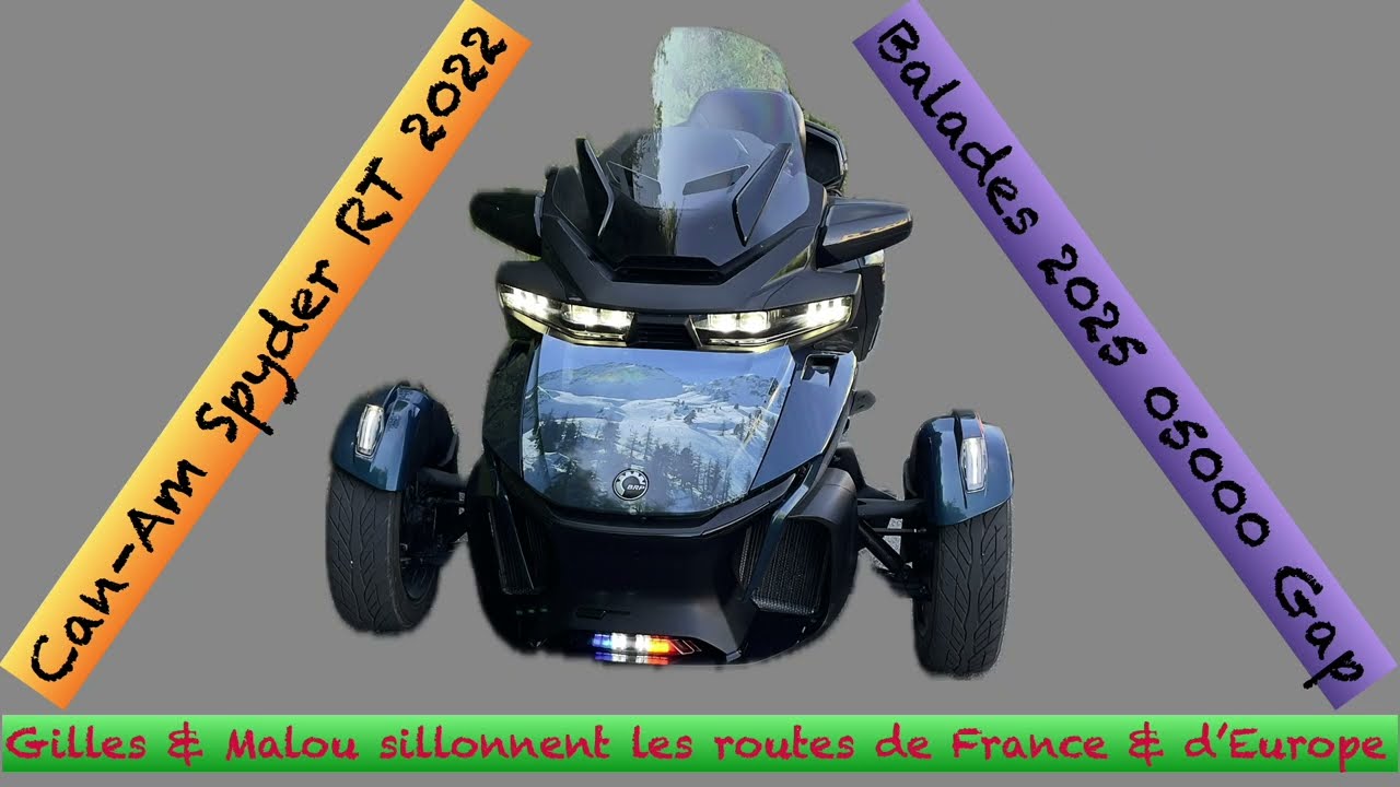 Can-Am Spyder RT en balade au col du Noyer & aux sources de la Gillarde
