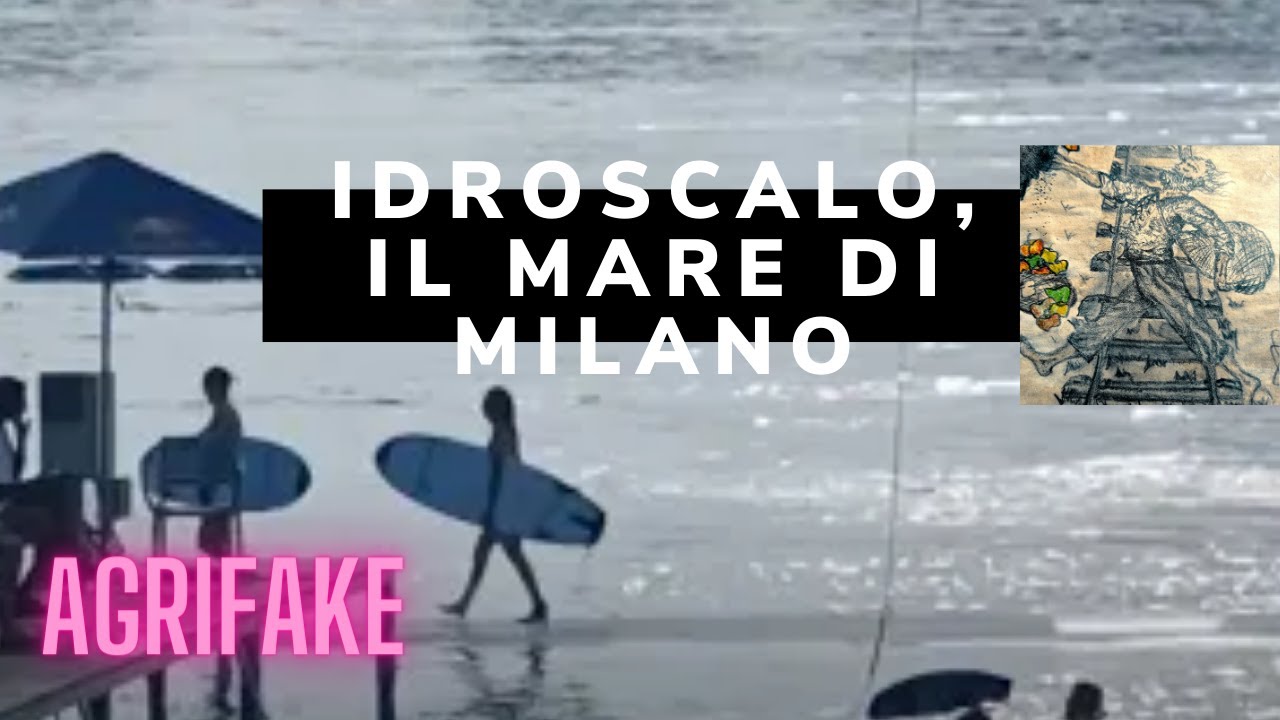 IDROSCALO, IL MARE A MILANO 🌊