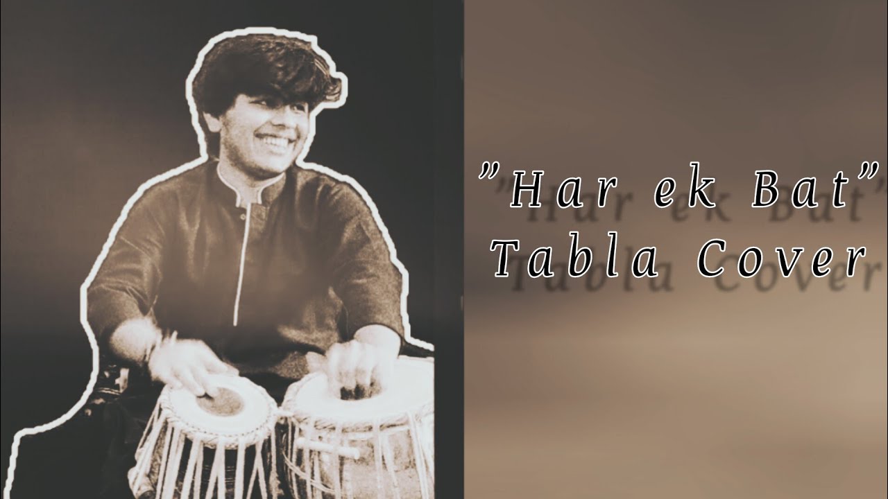 Har ek Bat| Tabla cover| Supantho Majumder | Pratibha Singh Baghel | Sanjay Leela Bhansali | Sukoon