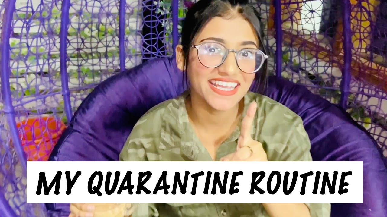 My Quarantine Day Routine | Samreen Ali