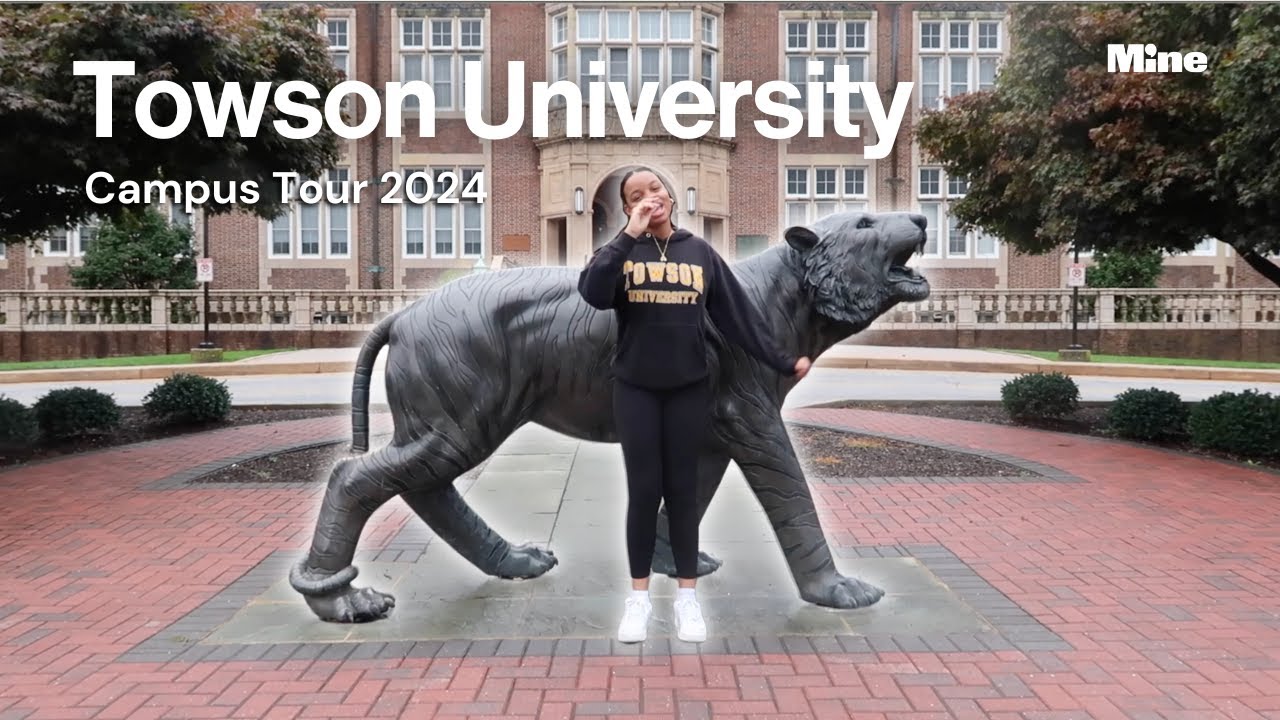 Towson University Campus Tour 2024