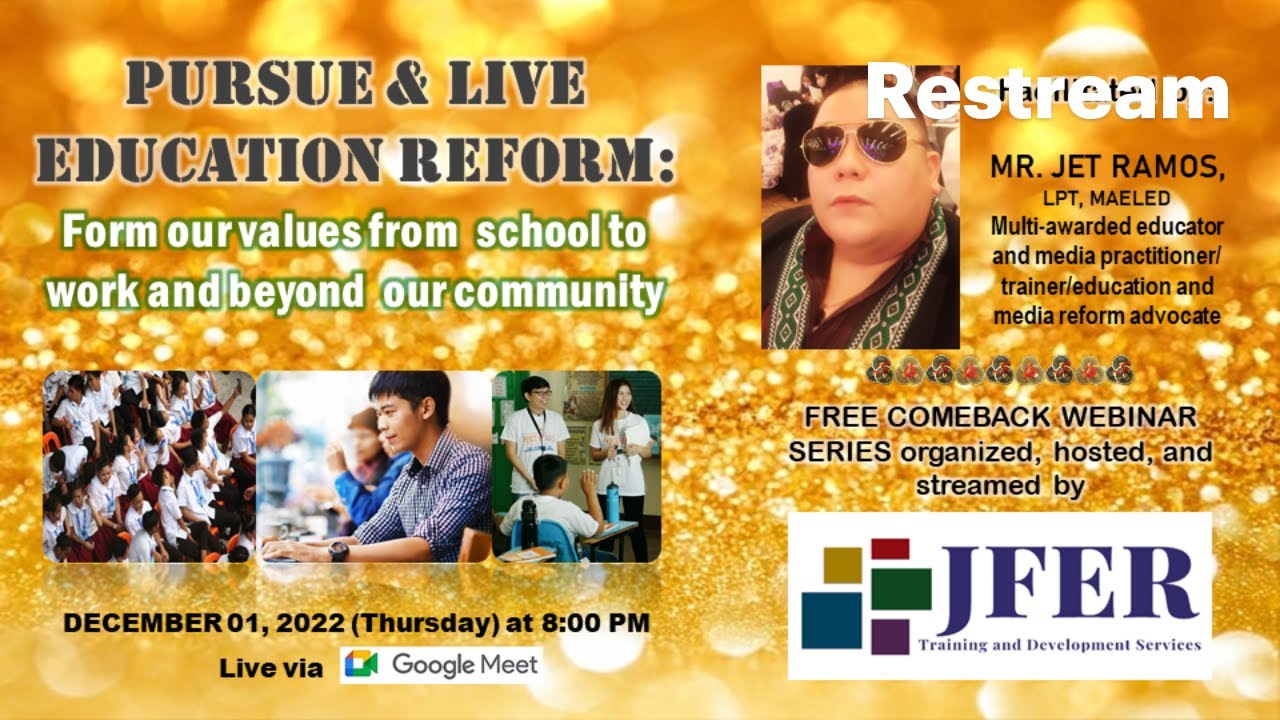 JFER Relaunch/Free Webinar Series, Pt. 02 - ADVOCATE FOR EDUCATION REFORM! (NEW SCHEDULE)