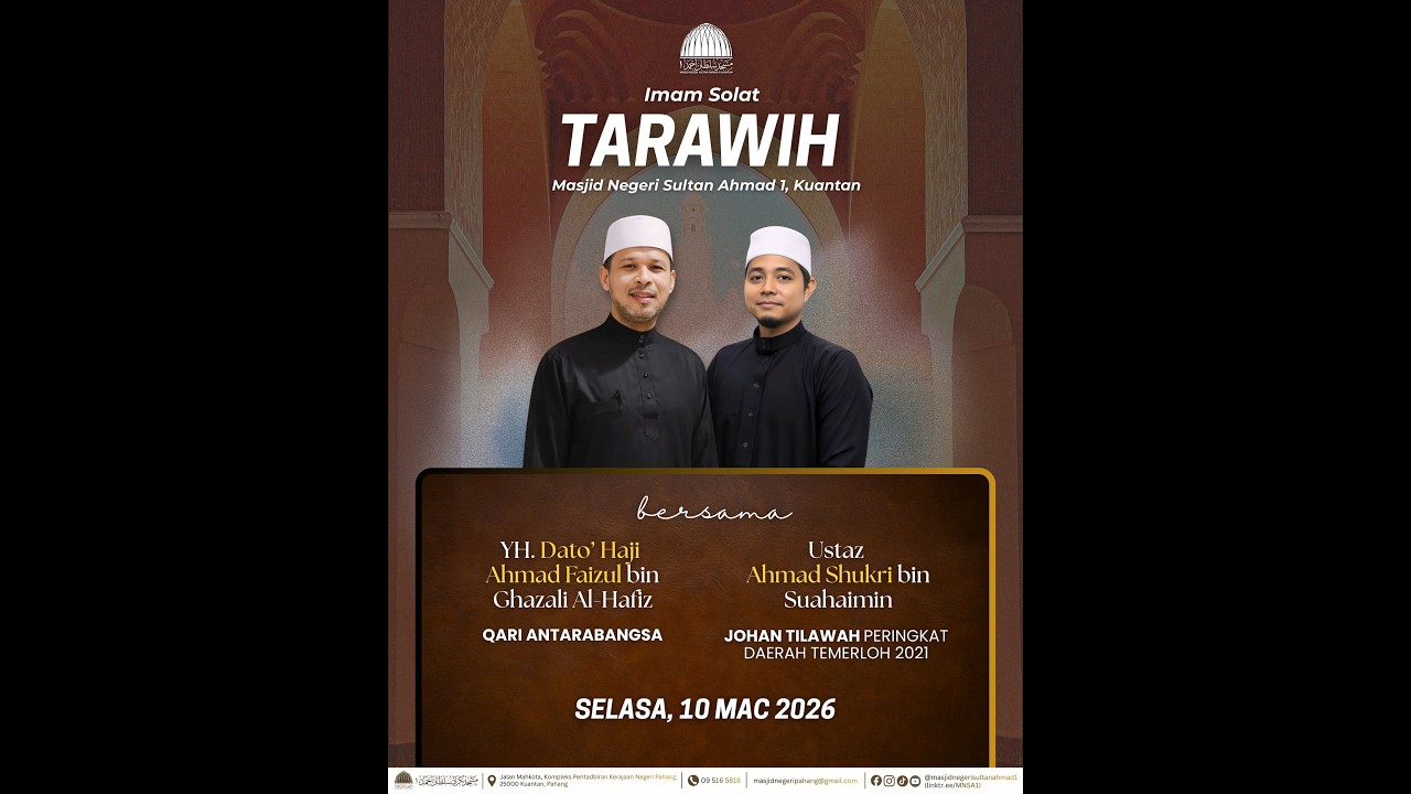 𝗧𝗮𝗿𝗮𝘄𝗶𝗵 𝗦𝗲𝗹𝗮𝘀𝗮, 𝟭𝟬 𝗠𝗮𝗰 𝟮𝟬𝟮𝟲 𝗠𝗮𝘀𝗷𝗶𝗱 𝗡𝗲𝗴𝗲𝗿𝗶 𝗦𝘂𝗹𝘁𝗮𝗻 𝗔𝗵𝗺𝗮𝗱 𝟭, 𝗞𝘂𝗮𝗻𝘁𝗮𝗻