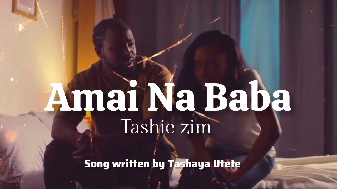 TASHIE ZIM_AMAI NA BABA FT HOLY TEN,BAGGA,FREEMAN,CHILLMASTER,ORIYANO,JNRSPRAGGA,JAH PRAYZAH,VOLTSJT