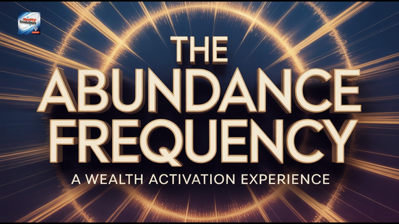 The Abundance Frequency - A Wealth Activation Experience