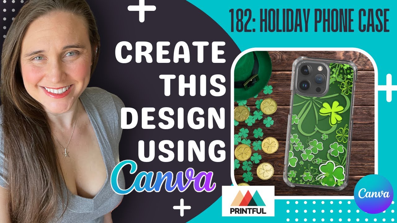 Sell Holiday Phone Cases From Printful on Etsy: Canva Design And Mockup Tutorial For Beginners