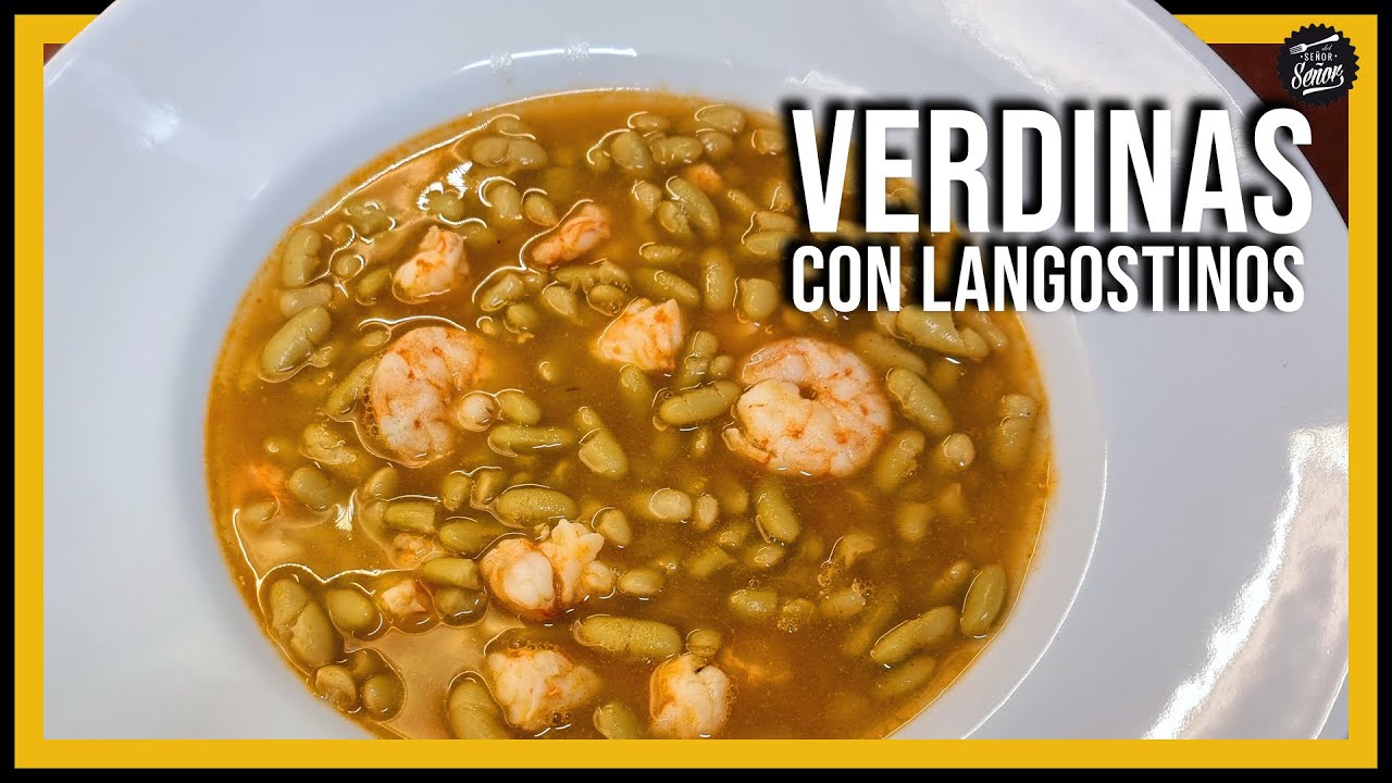😋 VERDINAS CON LANGOSTINOS 🦐 Una de las legumbres más sanas que existen