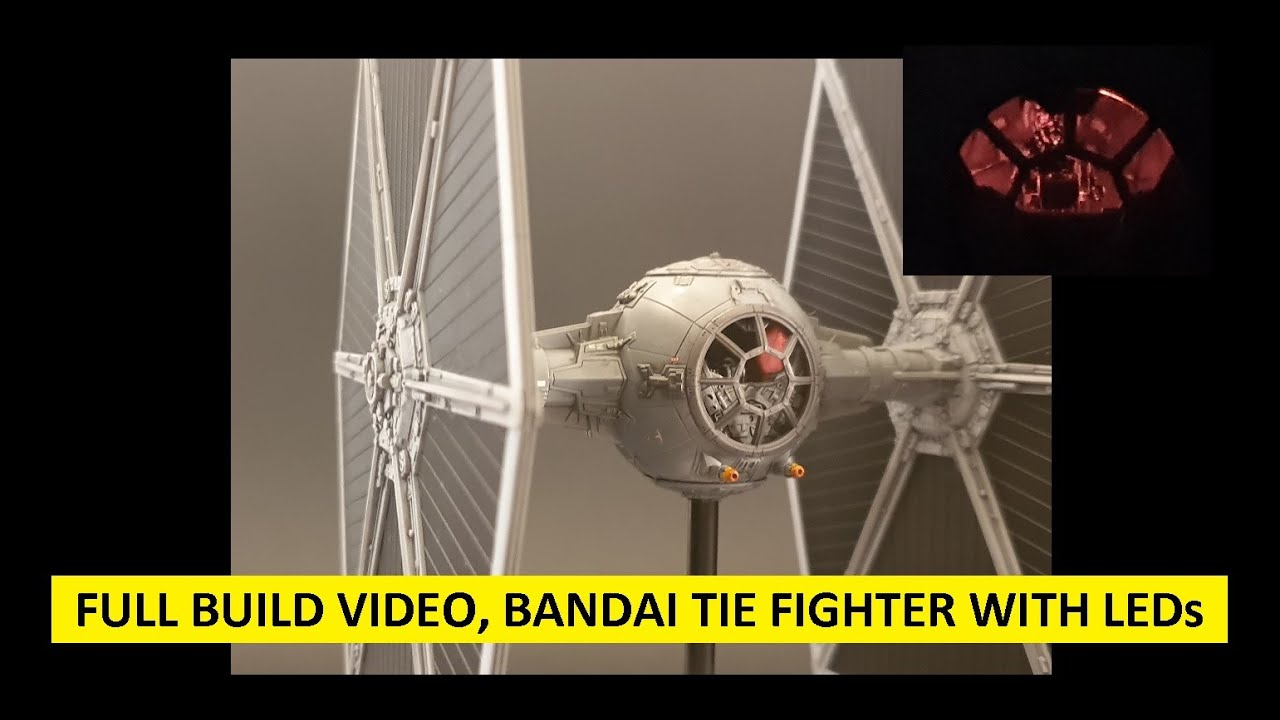 FULL BUILD VIDEO, BANDAI TIE FIGHTER with LEDs