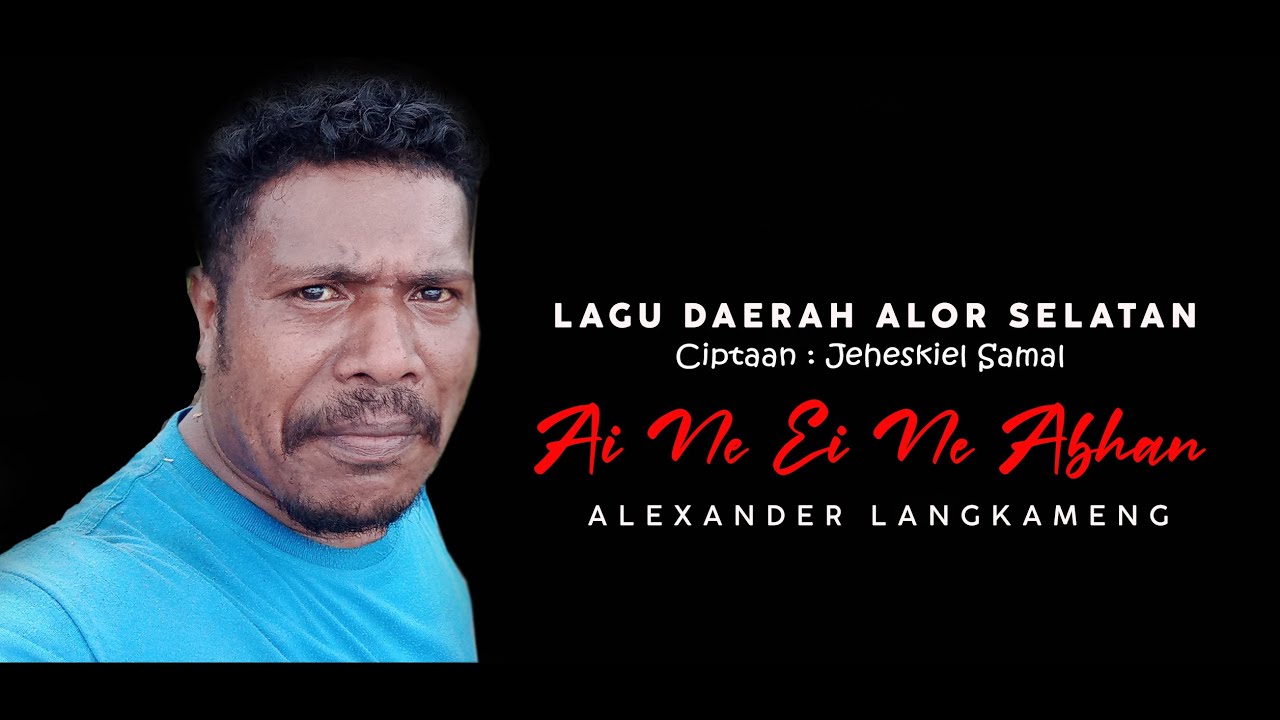 ALEXANDER LANGKAMENG - AI NE EI NE ABHAN