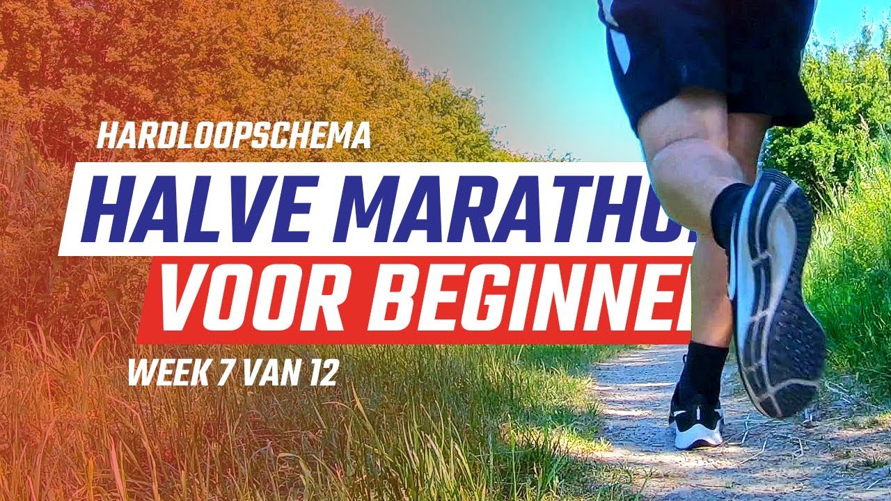 Hardloopschema halve marathon - Week 7 / 12 - Geef alles wat je hebt!