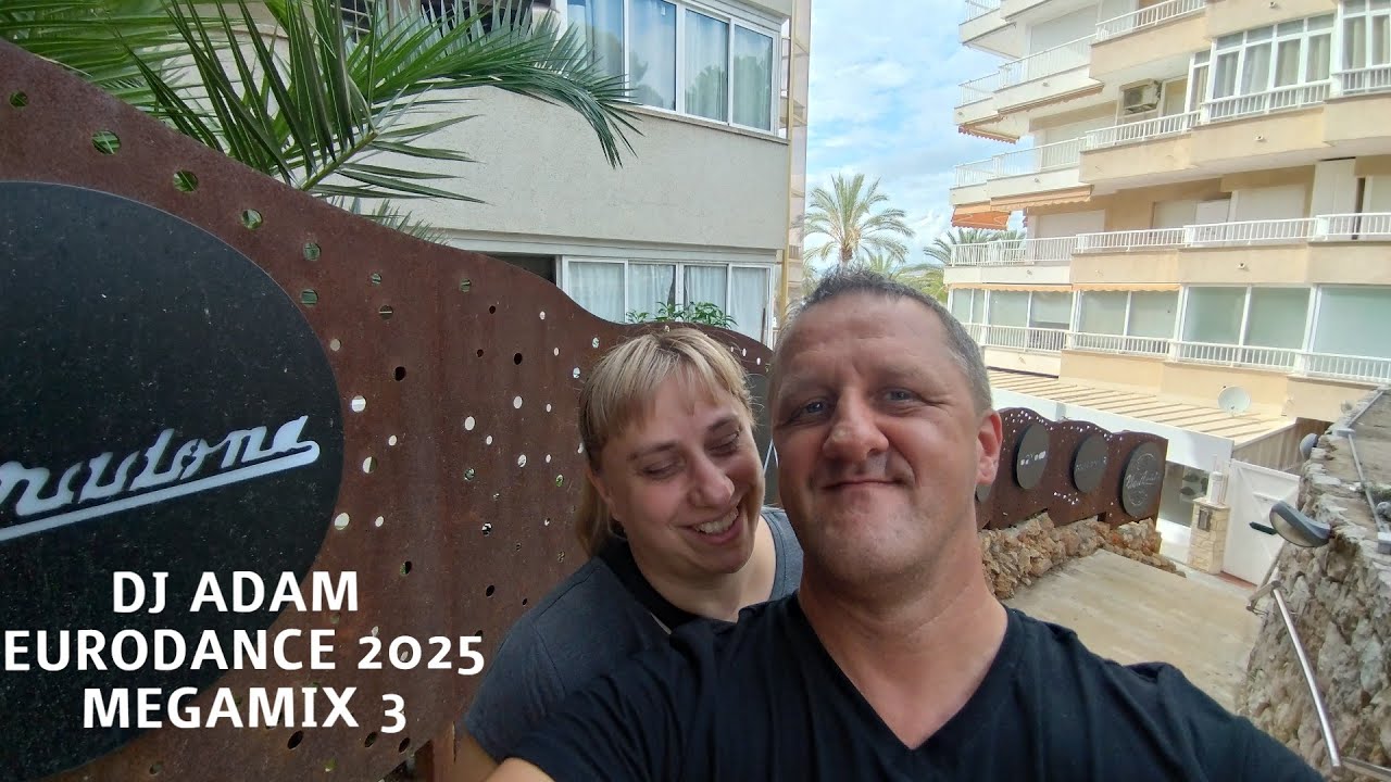 DJ Adam - Eurodance 2025 (Megamix 3)