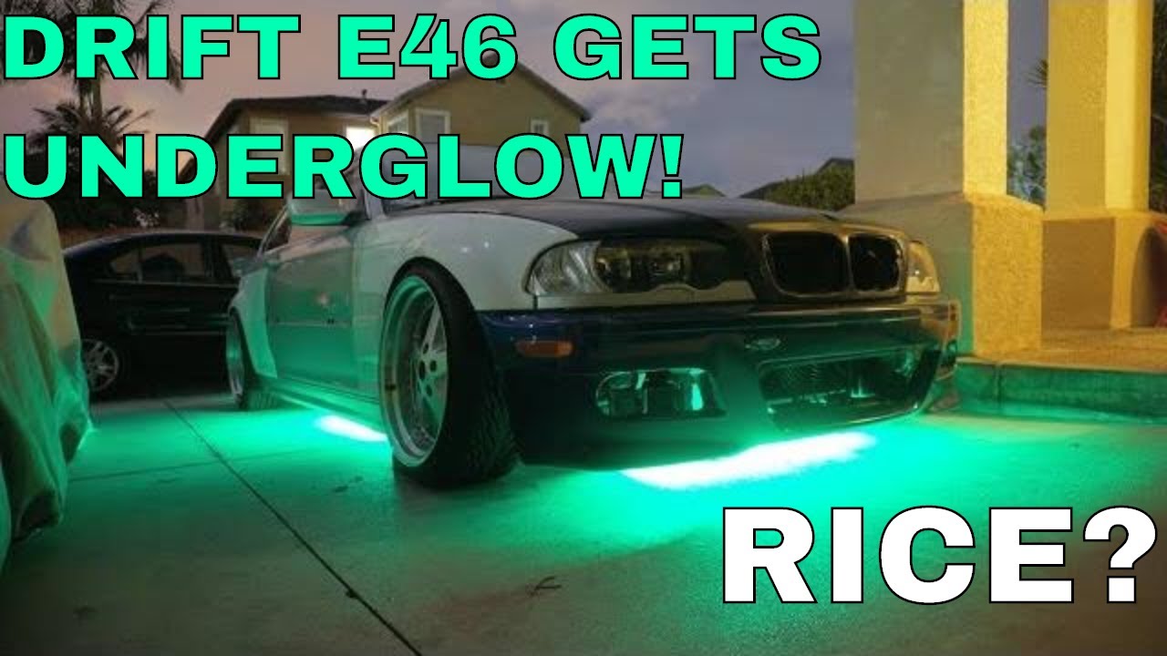 Drift BMW E46 Gets UNDERGLOW | #TheE46DriftBuild Ep 23