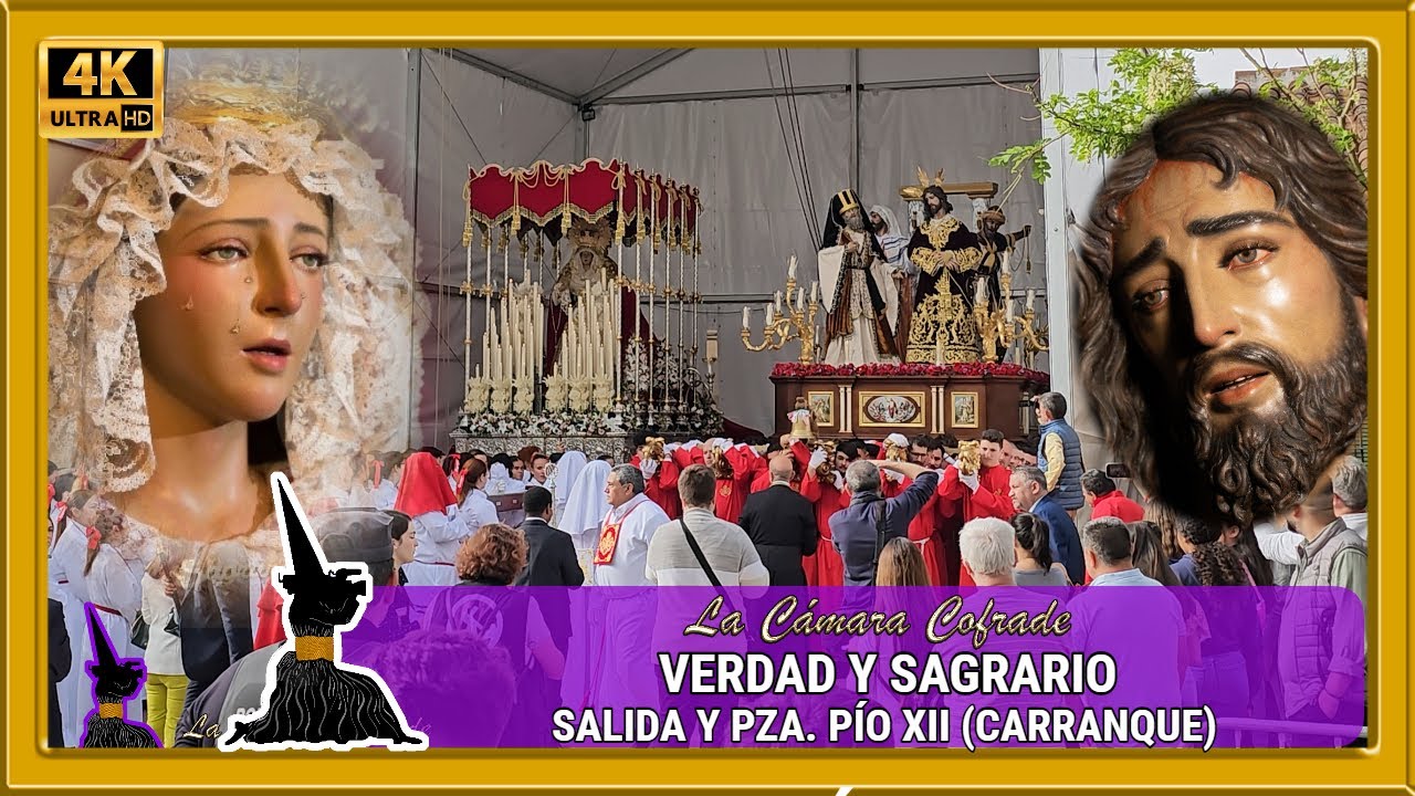 VERDAD Y SAGRARIO MÁLAGA 2024. SALIDA Y PLAZA CARRANQUE. SEMANA SANTA MÁLAGA (VÍSPERAS 2024). 4K