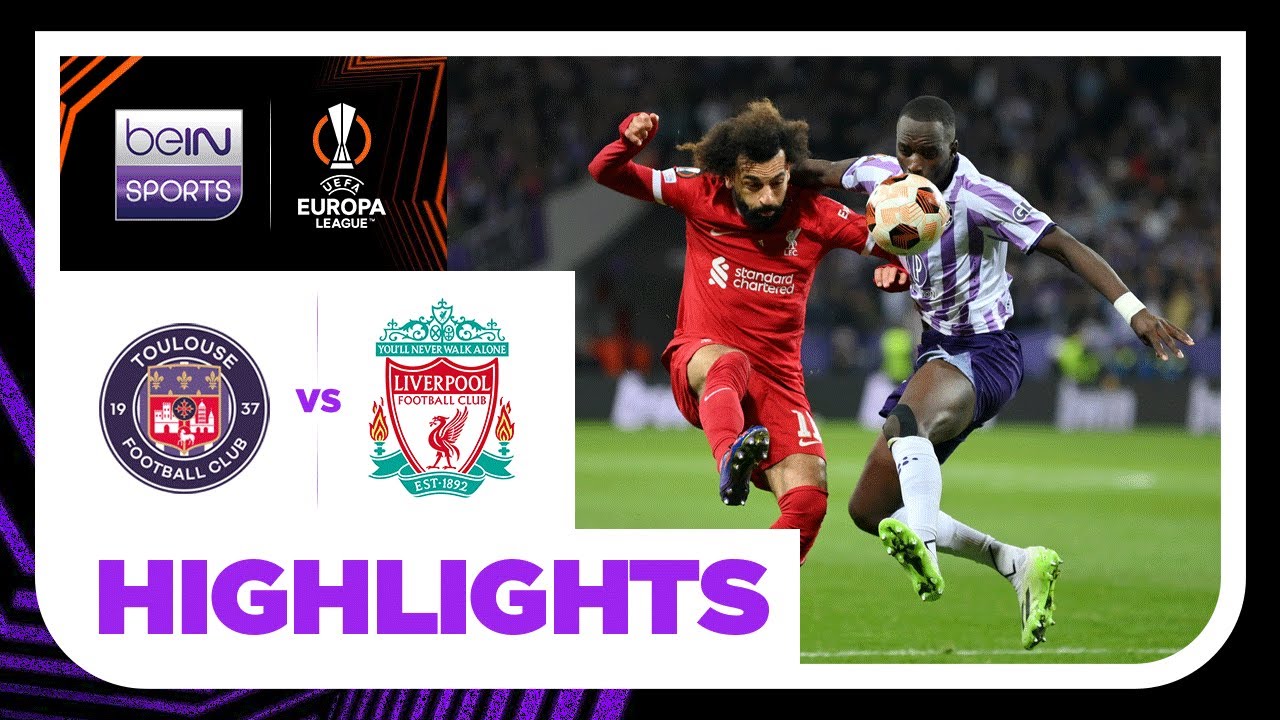 Toulouse v Liverpool | Europa League 23/24 | Match Highlights