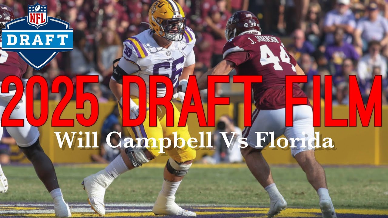 Film Room: LSU LT Will Campbell Vs Florida 2023