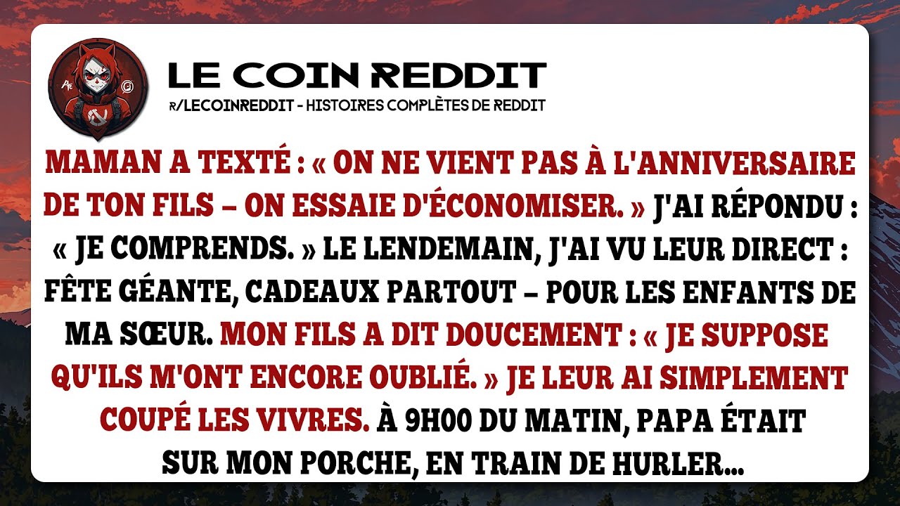 Maman a texté : « On ne vient pas à l'anniversaire de ton fils — On essaie d'économiser. »