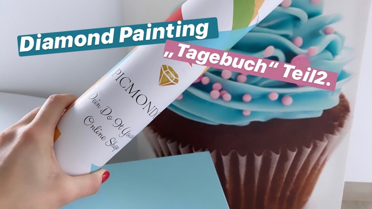 Diamond Painting „Tagebuch“ Teil2. / Picmondoo Update ✅ Unboxing und ich klebe den ersten Stein!