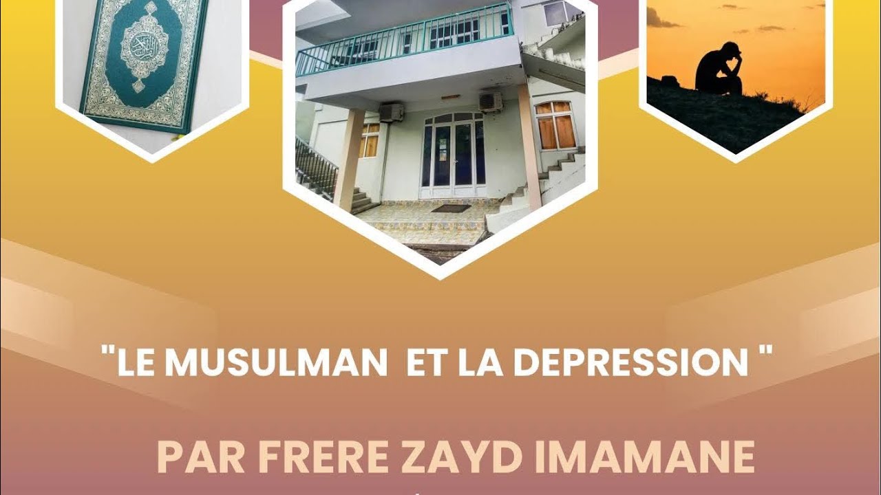 La Depression Par Fr Zayd Imamane