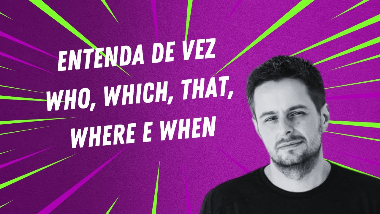 Who-which-that-whose-where-when